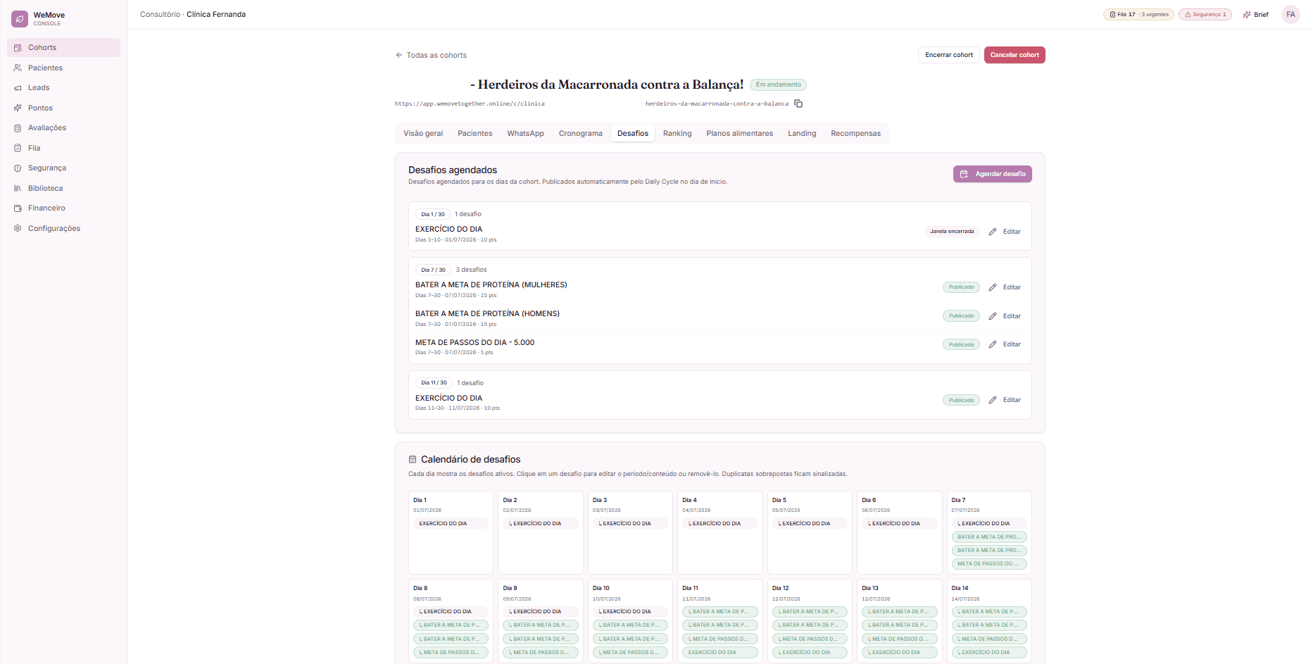 Print da plataforma — desafios agendados e calendário de 30 dias de uma turma